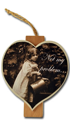 Not my problem...(garden)